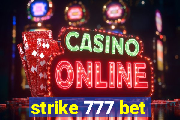 strike 777 bet